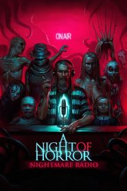 A Night of Horror: Nightmare Radio Online In Netflix