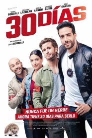 Héroe en 30 días Online In Netflix