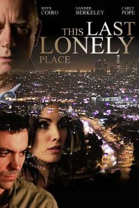 This Last Lonely Place Online In Netflix
