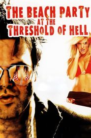 The Beach Party at the Threshold of Hell Online In Netflix