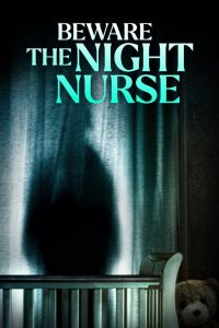 Beware the Night Nurse Online In Netflix