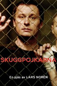 Skuggpojkarna Online In Netflix