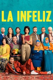 La infeliz Online In Netflix