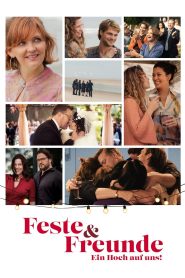 Feste & Freunde – Ein Hoch auf uns! Online In Netflix