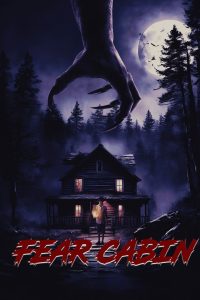 Fear Cabin: The Last Weekend of Summer Online In Netflix