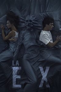 La Ex Online In Netflix