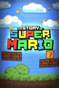 The Story of Super Mario Online In Netflix