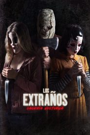 Los extraños: Cacería nocturna Online In Netflix