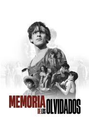 Memoria de Los Olvidados Online In Netflix