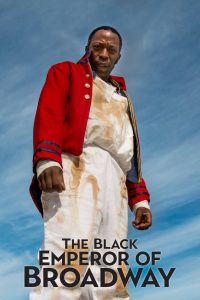 The Black Emperor of Broadway Online In Netflix
