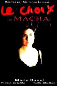 Le Choix de Macha Online In Netflix