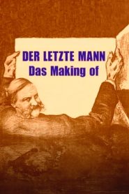 Der letzte Mann – Das Making of Online In Netflix