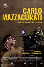 Carlo Mazzacurati – Una certa idea di cinema Online In Netflix