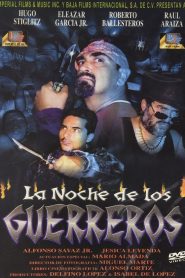 La noche de los guerreros Online In Netflix