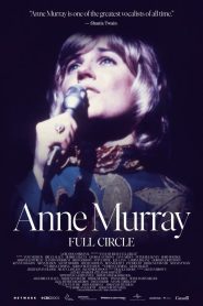 Anne Murray: Full Circle Online In Netflix