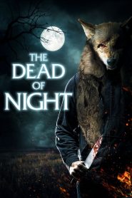 The Dead of Night Online In Netflix