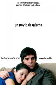 Un novio de mierda Online In Netflix