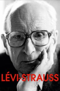 Le siècle de Lévi-Strauss Online In Netflix