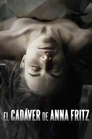 El cadáver de Anna Fritz Online In Netflix