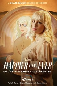 Happier Than Ever: Una carta de amor para Los Ángeles Online In Netflix