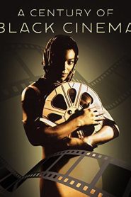 A Century of Black Cinema Online In Netflix