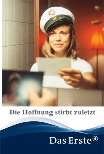 Die Hoffnung stirbt zuletzt Online In Netflix