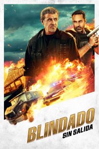 Blindado: Sin Salida Online In Netflix