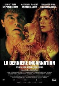 La dernière incarnation Online In Netflix