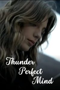 Thunder Perfect Mind Online In Netflix