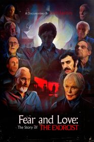 Fear and Love: The Story of The Exorcist Online In Netflix