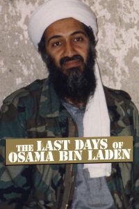The Last Days of Osama Bin Laden Online In Netflix