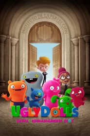 UglyDolls: Extraordinariamente Feos Online In Netflix
