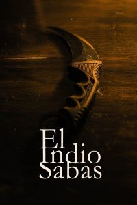 El Indio Sabas Online In Netflix