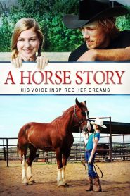 A Horse Story Online In Netflix