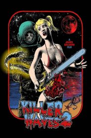 Killer Waves 2 Online In Netflix
