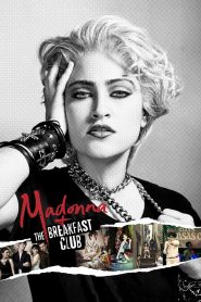 Madonna and the Breakfast Club Online In Netflix