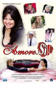 Ma l’amore… sì! Online In Netflix