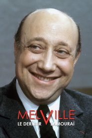 Melville, le dernier samouraï Online In Netflix