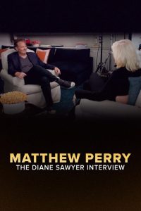 Matthew Perry: The Diane Sawyer Interview Online In Netflix