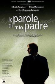 Le parole di mio padre Online In Netflix
