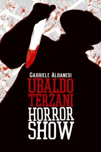 Ubaldo Terzani Horror Show Online In Netflix