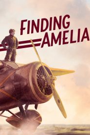 Finding Amelia Online In Netflix