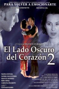 El lado oscuro del corazón 2 Online In Netflix