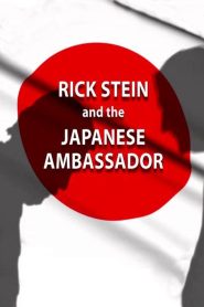 Rick Stein and the Japanese Ambassador Online In Netflix