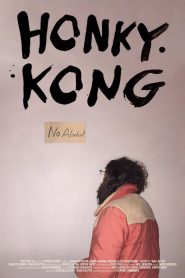 Honky Kong Online In Netflix