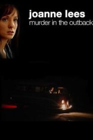 Joanne Lees: Murder in the Outback Online In Netflix
