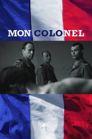 Mon colonel Online In Netflix