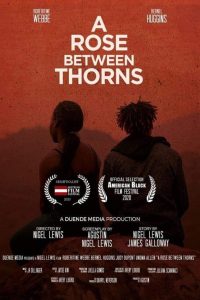 A Rose Between Thorns Online In Netflix