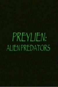 Preylien: Alien Predators Online In Netflix