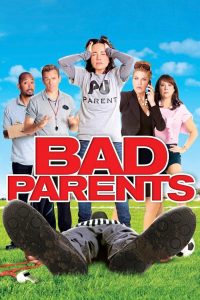Bad Parents Online In Netflix